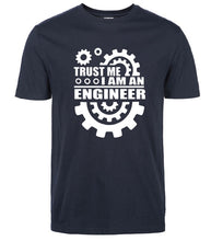 Load image into Gallery viewer, I AM AN ENGINEER T Shirts