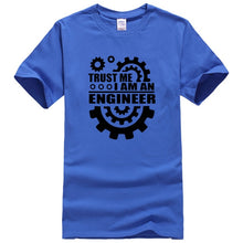 Load image into Gallery viewer, I AM AN ENGINEER T Shirts
