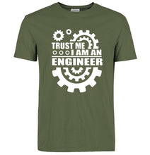 Load image into Gallery viewer, I AM AN ENGINEER T Shirts