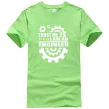 Load image into Gallery viewer, I AM AN ENGINEER T Shirts