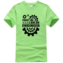 Load image into Gallery viewer, I AM AN ENGINEER T Shirts